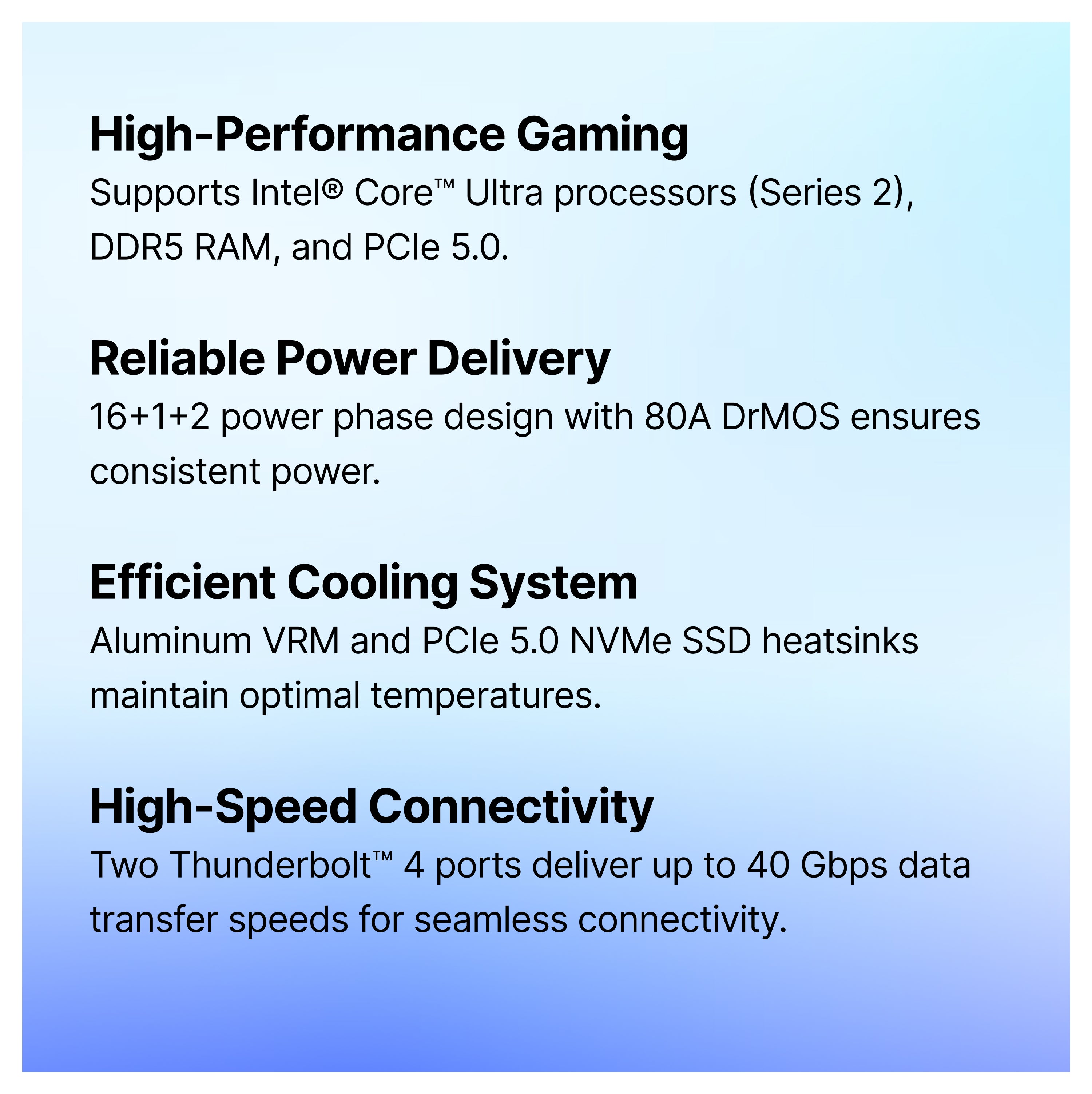 Infographic listing motherboard features: high-performance gaming with Intel Core Ultra support, reliable power delivery with 16+1+2 phase, efficient cooling with heatsinks, and high-speed connectivity via Thunderbolt 4 ports.