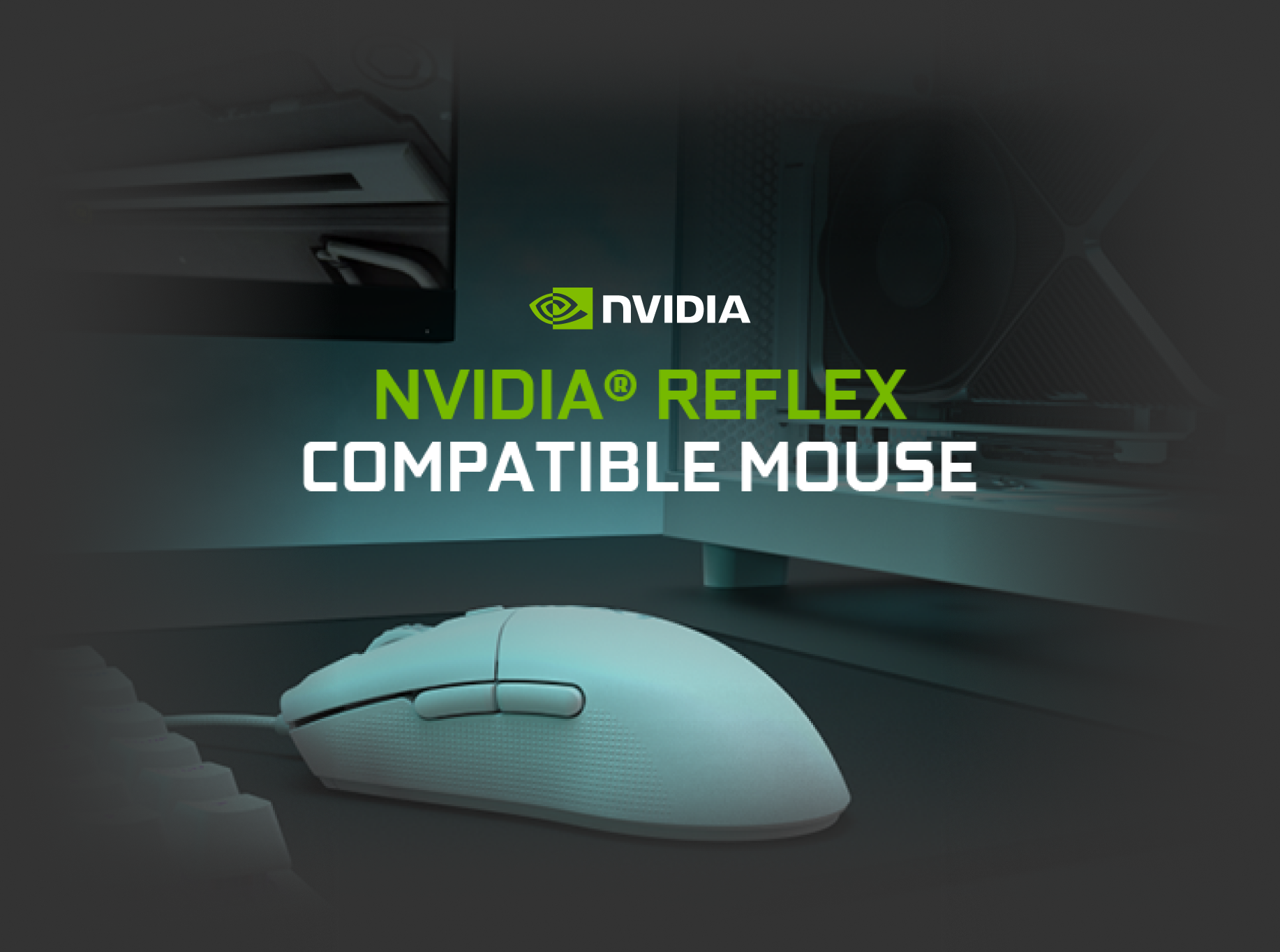 A white computer mouse is placed on a dark mouse pad next to a desktop PC. Text on the image reads: “NVIDIA Reflex Compatible Mouse” with the NVIDIA logo above.