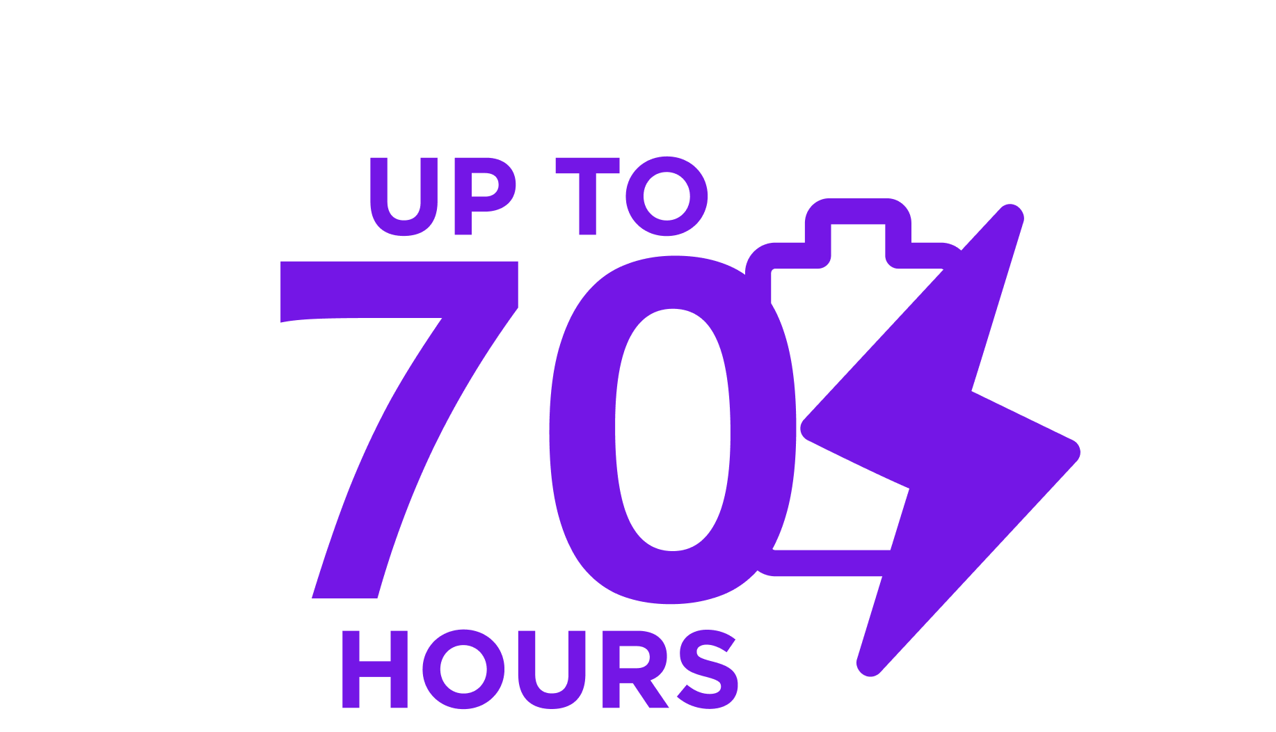 Purple text reads Up to 70 hours next to an outline of a battery icon with a lightning bolt through it, indicating long battery life or extended usage time.